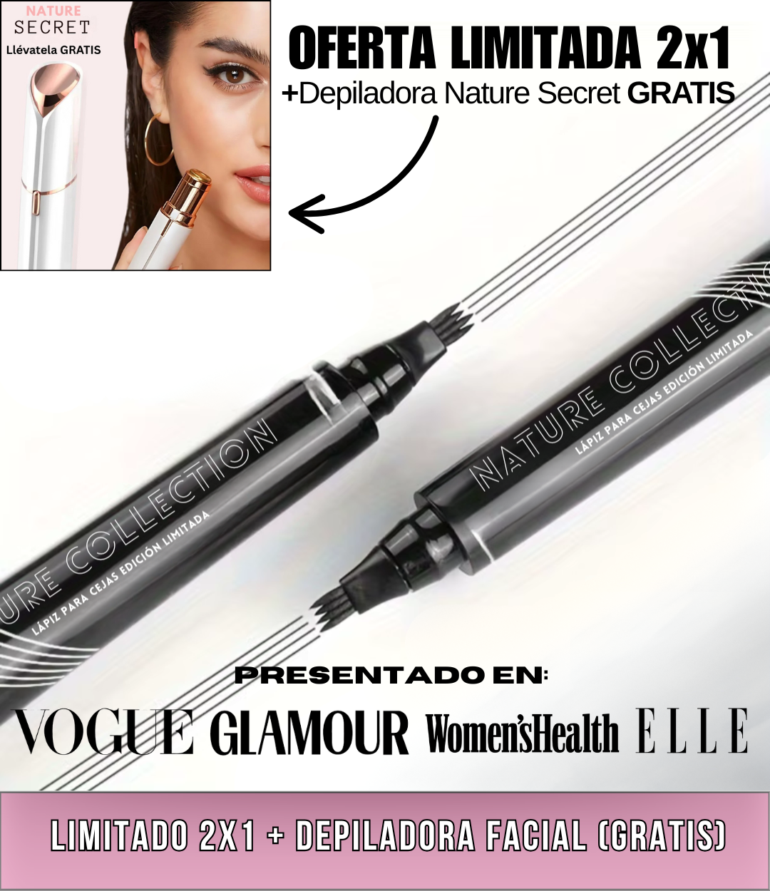 Lápiz de Cejas Edición Limitada Nature® / OFERTA 2x1 + Depiladora Facial (GRATIS)